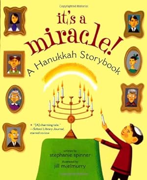 Imagen del vendedor de It's a Miracle!: A Hanukkah Storybook by Spinner, Stephanie [Paperback ] a la venta por booksXpress