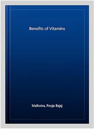 Seller image for Benefits of Vitamins for sale by GreatBookPrices