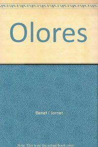 Seller image for Olores / eso a un hijo no se le hace for sale by Imosver