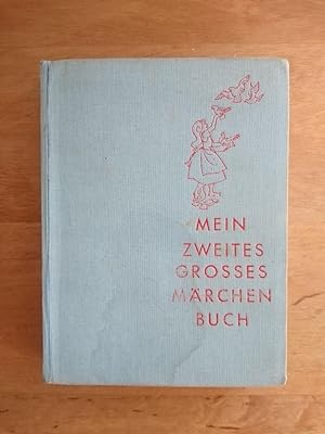 Seller image for Mein zweites groes Mrchenbuch for sale by Antiquariat Birgit Gerl