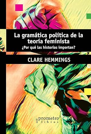 Imagen del vendedor de La gramtica poltica de la teora feminista a la venta por Imosver