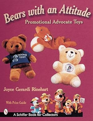 Imagen del vendedor de Bears With an Attitude : Promotional Advocate Toys a la venta por GreatBookPrices