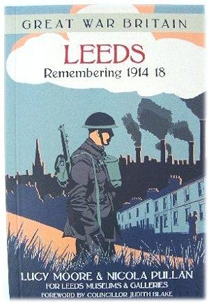 Seller image for Leeds: Remembering 1914-18 for sale by PsychoBabel & Skoob Books