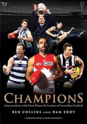 Seller image for Champions: Conversations with Great Players and Coaches of Australian Football for sale by GreatBookPrices