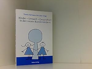 Imagen del vendedor de Kinder-Umwelt-Gesundheit in den neuen Bundeslndern (Umwelt und Gesundheit) a la venta por Book Broker