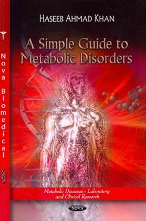 Imagen del vendedor de Simple Guide to Metabolic Disorders a la venta por GreatBookPrices