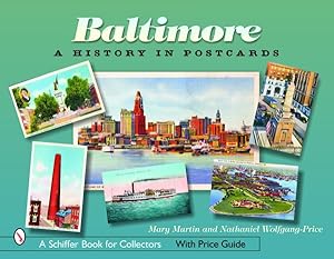 Imagen del vendedor de Baltimore : A History in Postcards a la venta por GreatBookPrices