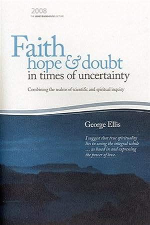 Bild des Verkufers fr Faith Hope & Doubt in Times of Uncertainty zum Verkauf von GreatBookPrices