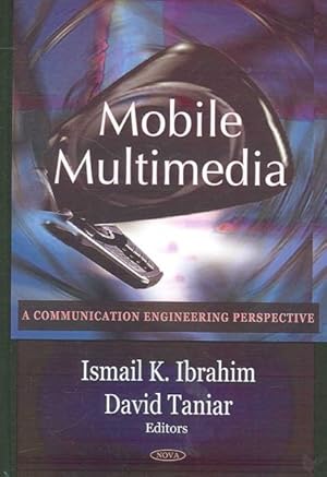 Bild des Verkufers fr Mobile Multimedia : Communication Engineering Perspective zum Verkauf von GreatBookPrices