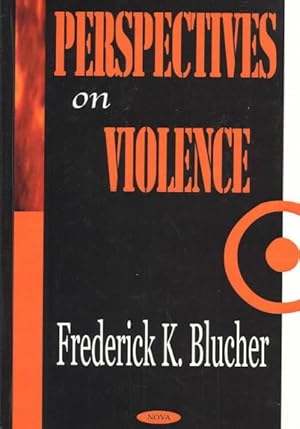 Image du vendeur pour Perspectives on Violence mis en vente par GreatBookPrices