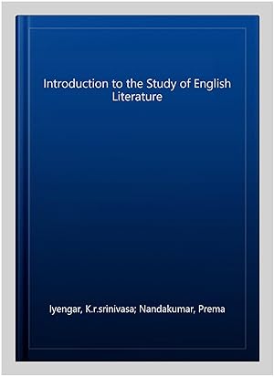 Image du vendeur pour Introduction to the Study of English Literature mis en vente par GreatBookPrices