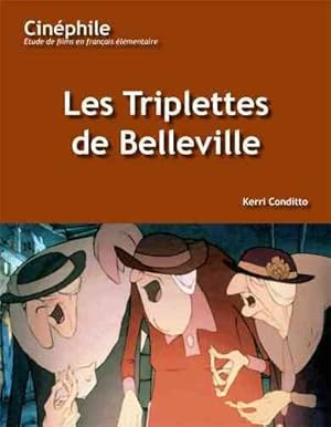 Bild des Verkufers fr Les Triplettes De Belleville : Un Film De Sylvain Chomet -Language: French zum Verkauf von GreatBookPrices