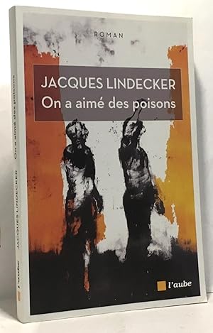 Image du vendeur pour On a aim des poisons mis en vente par crealivres