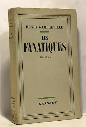 Seller image for Les fanatiques for sale by crealivres