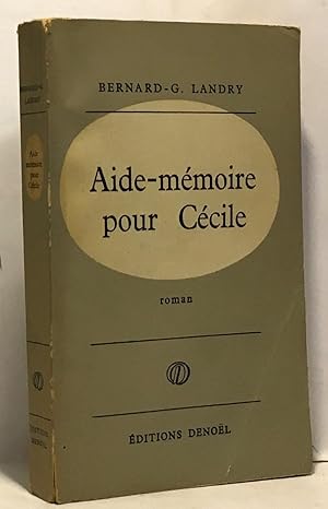 Aide-mémoire pour Cécile