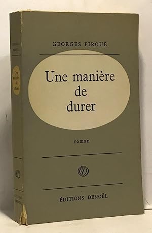 Seller image for Une manire de durer for sale by crealivres