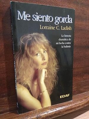 Imagen del vendedor de Me siento gorda a la venta por Libros Antuano