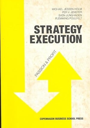 Bild des Verkufers fr Strategy Execution : Passion & Profit zum Verkauf von GreatBookPrices