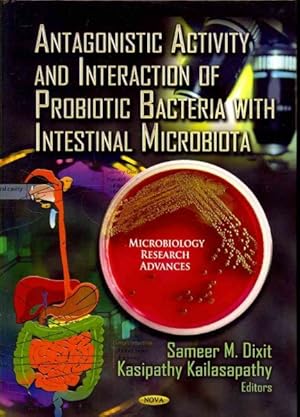 Seller image for Antagonistic Activity and Interaction of Probiotic Bacteria With Intestinal Microbiota for sale by GreatBookPrices