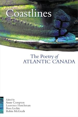 Immagine del venditore per Coastlines : The Poetry of Atlantic Canada venduto da GreatBookPrices