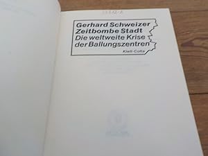 Seller image for Zeitbombe Stadt D. weltweite Krise d. Ballungszentren for sale by Antiquariat Bookfarm
