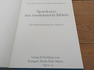 Imagen del vendedor de Spardosen aus zweitausend Jahren Die Kulturgeschichte des Sparens a la venta por Antiquariat Bookfarm