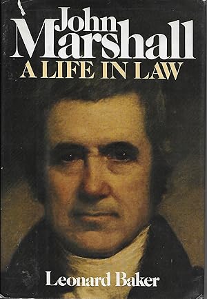 Seller image for John Marshall: A Life in Law for sale by Charing Cross Road Booksellers