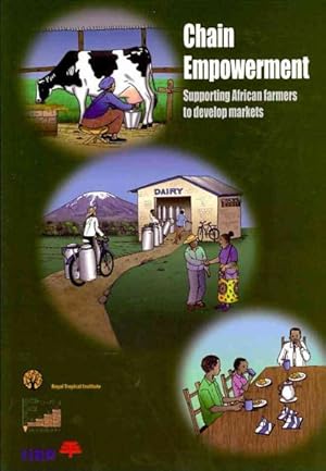 Seller image for Chain Empowerment : Supporting African Farmers to Develop Markets for sale by GreatBookPrices