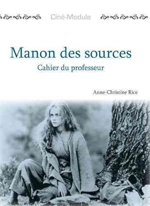 Seller image for Manon De Sources : Cahier Du Professeur -Language: French for sale by GreatBookPrices