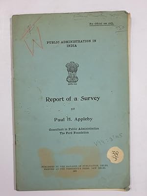 Bild des Verkufers fr Public Administration In India. Report Of A Survey. zum Verkauf von Prabhu Book Exports