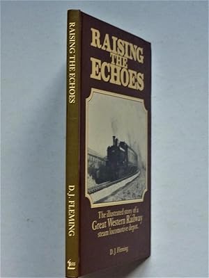 Seller image for Raising the Echoes for sale by A.O'Neill