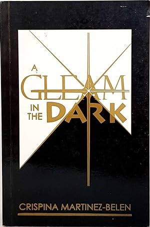 A Gleam in the Dark, and Other Short Stories