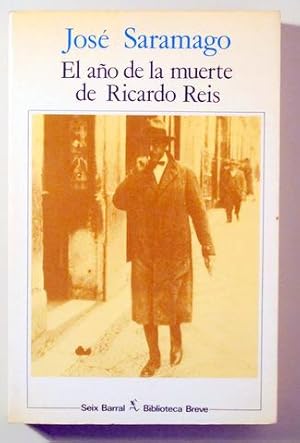 Imagen del vendedor de EL AO DE LA MUERTE DE RICARDO REIS - Barcelona 1985 - 1 edicin a la venta por Llibres del Mirall