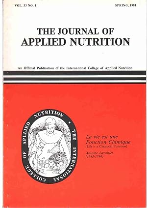 Image du vendeur pour THE JOURNAL OF APPLIED NUTRITION Volume 33, Number 1 mis en vente par The Avocado Pit