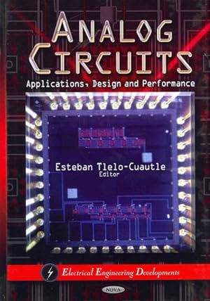 Immagine del venditore per Analog Circuits : Applications, Design and Performance venduto da GreatBookPrices