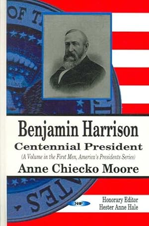 Seller image for Benjamin Harrison : Centennial President for sale by GreatBookPrices