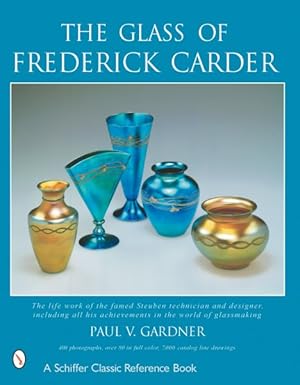 Immagine del venditore per Glass of Frederick Carder venduto da GreatBookPrices