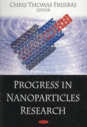 Seller image for Progress in Nanoparticles Research for sale by GreatBookPrices