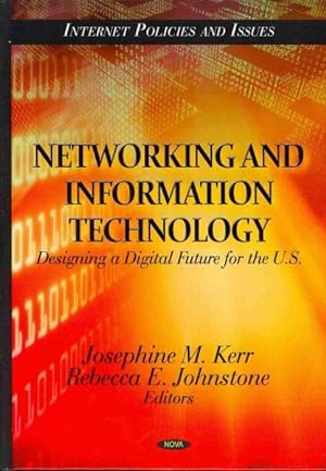 Seller image for Networking and Information Technology : Designing a Digital Future for the U.S. for sale by GreatBookPrices