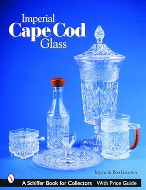 Seller image for Imperial Cape Cod Glass for sale by GreatBookPrices