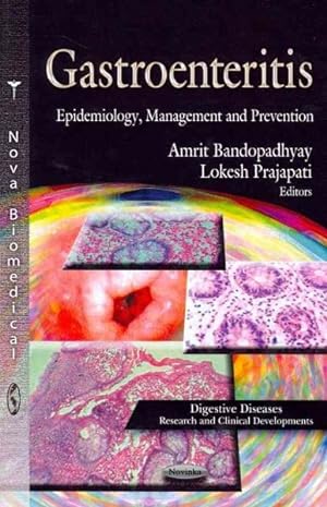 Seller image for Gastroenteritis : Epidemiology, Management and Prevention for sale by GreatBookPrices