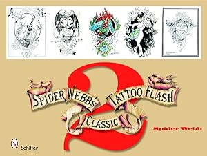 Imagen del vendedor de Spider Webb's Classic Tattoo Flash 2 a la venta por GreatBookPrices