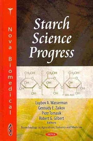 Seller image for Starch Science Progress for sale by GreatBookPrices