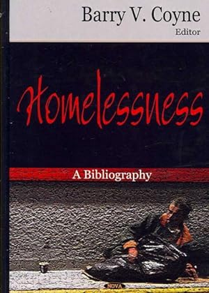 Immagine del venditore per Homelessness : A Bibliography venduto da GreatBookPrices