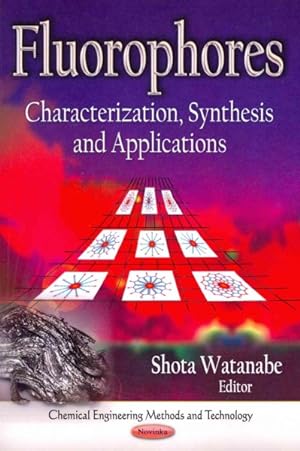 Seller image for Fluorophores : Characterization, Synthesis and Applications for sale by GreatBookPrices