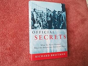 Immagine del venditore per OFFICIAL SECRETS - What the Nazis Planned What the British and Americans Knew venduto da Ron Weld Books