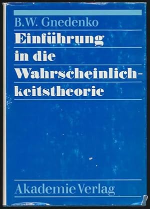 Einführung in die Wahrscheinlichkeitstheorie. In deutscher Sprache herausgegeben von Hans-Joachim...