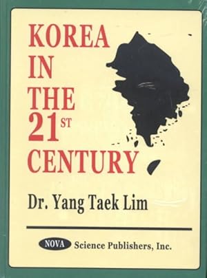 Seller image for Korea in the 21st Century for sale by GreatBookPrices
