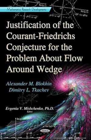 Seller image for Justification of the Courant-Friedrichs Conjecture for the Problem About Flow Around Wedge for sale by GreatBookPrices