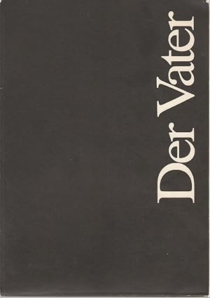 Seller image for Programmheft August Strindberg DER VATER Premiere 28. Mrz 1981 Spielzeit 1980 / 81 for sale by Programmhefte24 Schauspiel und Musiktheater der letzten 150 Jahre